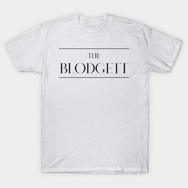 The Blodgett ,Blodgett Surname, Blodgett T-Shirt by MeliEyhu